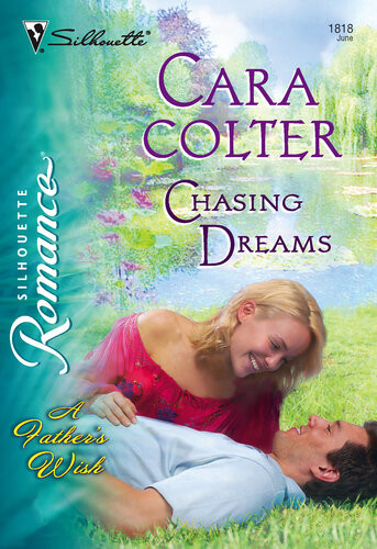 Chasing Dreams Cara Colter