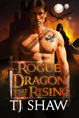 Rogue Dragon Rising Part One Tj Shaw