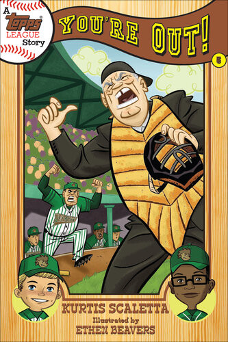 A Topps League Story Book Five Youre Out Kurtis Scaletta