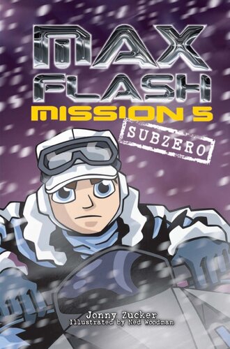 Mission 5 Subzero Jonny Zucker