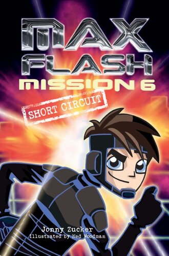Mission 6 Short Circuit Jonny Zucker