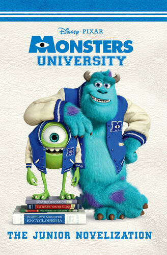 Monsters University Junior Novelization Disney Books