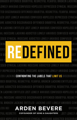 Redefined Confronting The Labels That Limit Us Arden Bevere