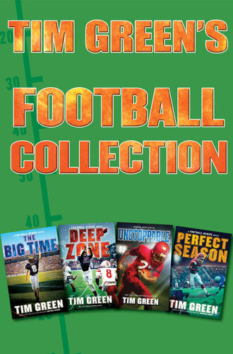 Tim Greens Football Collection The Big Time Deep Zone Unstoppable Perfect Season Tim Green