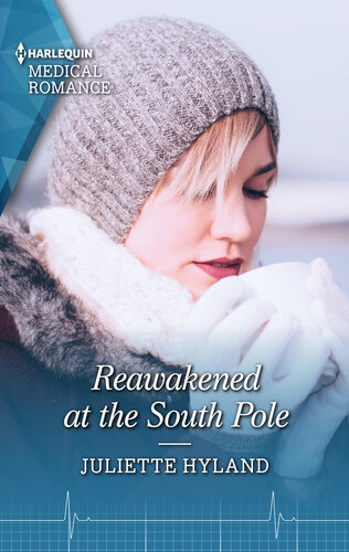 Reawakened At The South Pole Juliette Hyland