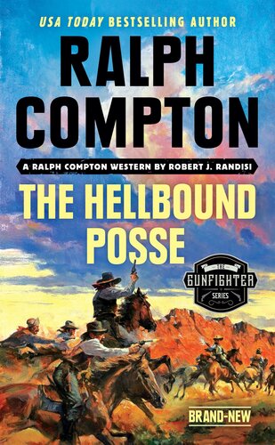 Gunfighter The Hellbound Posse Ralph Compton Robert J Randisi