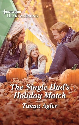 The Single Dads Holiday Match Tanya Agler