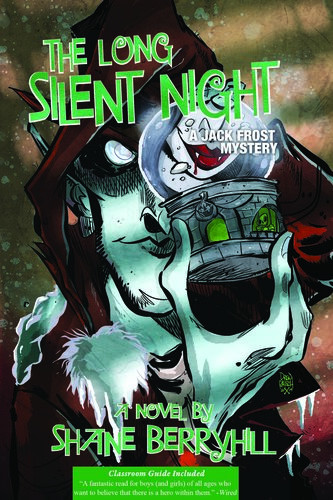 The Long Silent Night A Jack Frost Mystery Shane Berryhill