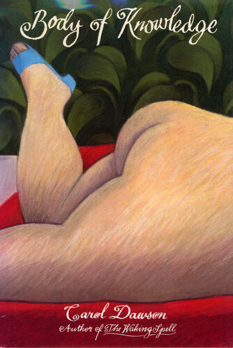 Body Of Knowledge Carol Dawson