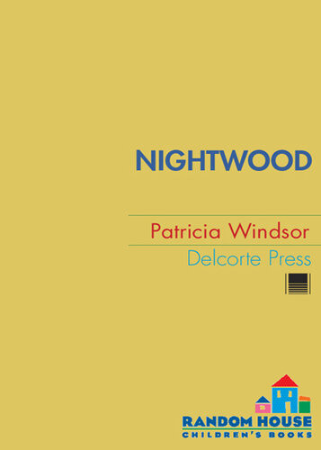 Nightwood Patricia Windsor