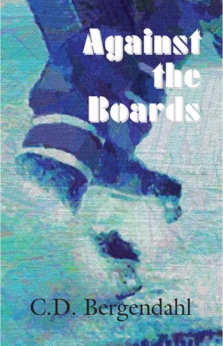 Against The Boards Cd Bergendahl