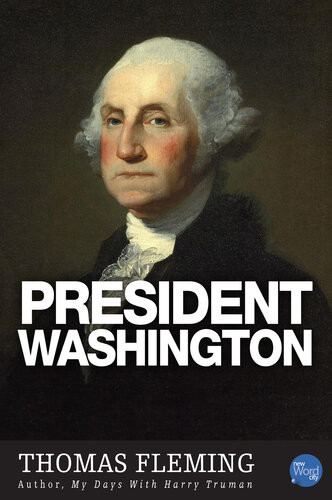 President Washington Thomas Fleming