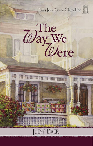 The Way We Were Judy Baer