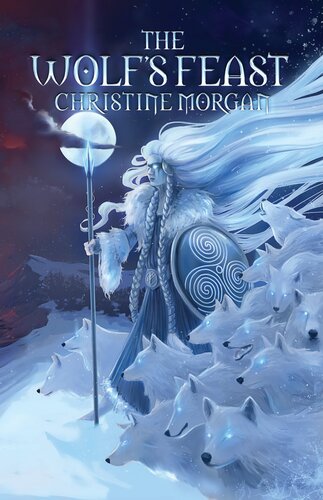The Wolfs Feast Viking Stories And Sagas Christine Morgan