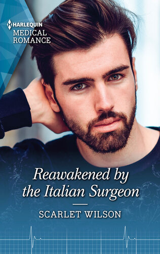 Reawakened By The Italian Surgeonget Swept Away With This Sparkling Summer Romance Scarlet Wilson