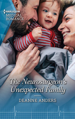 The Neurosurgeons Unexpected Family The Perfect Gift For Mothers Day Deanne Anders