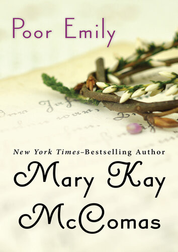 Poor Emily Mary Kay Mccomas