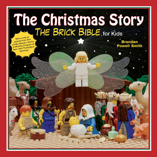 The Christmas Story The Brick Bible For Kids Brendan Powell Smith