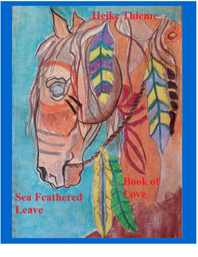 Sea Feathered Leave Book Of Love Heike Thieme