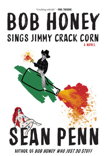 Bob Honey Sings Jimmy Crack Corn Sean Penn