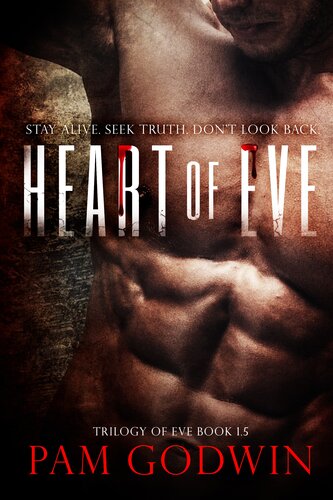 Heart Of Eve Trilogy Of Eve 15 Pam Godwin