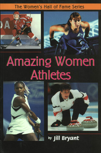 Amazing Women Athletes Jill Bryant