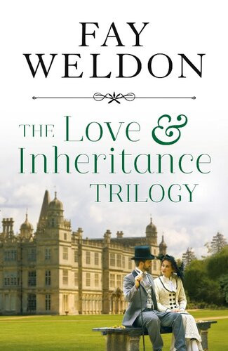 Love Inheritancebox Set Love Inheritance Books 1 To 3 Fay Weldon