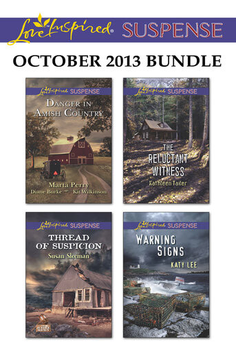 Love Inspired Suspense October 2013 Bundle Thread Of Suspicionthe Reluctant Witnesswarning Signsdanger In Amish Country Susan Sleeman