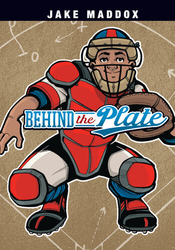 Behind The Plate Jake Maddox