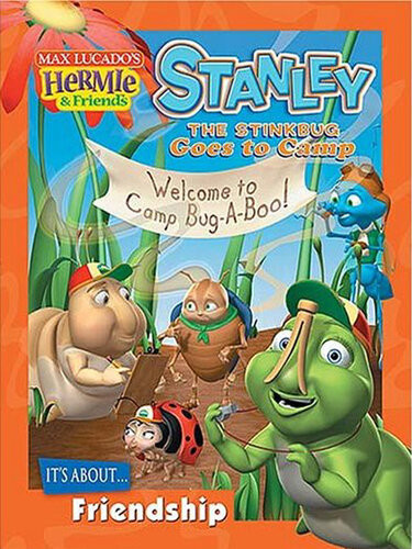 Stanley The Stinkbug Goes To Camp Max Lucado