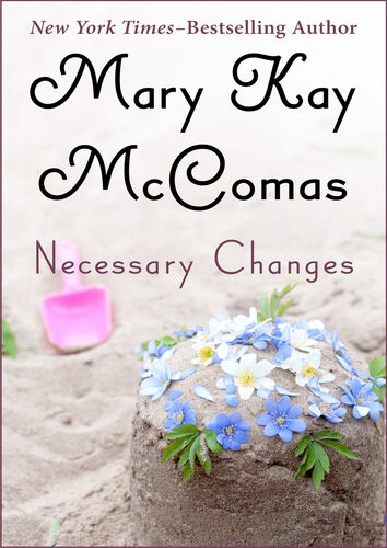Necessary Changes Mary Kay Mccomas