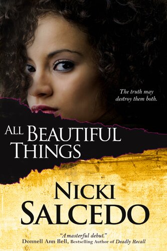 All Beautiful Things Nicki Salcedo