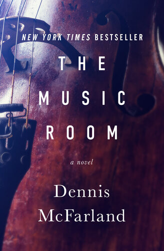 Music Room A Novel Dennis Mcfarland
