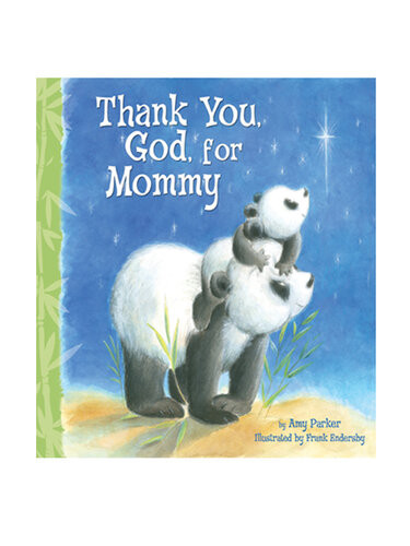 Thank You God For Mommy Amy Parker