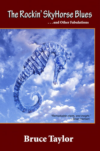The Rockin Skyhorse Blues Bruce Taylor