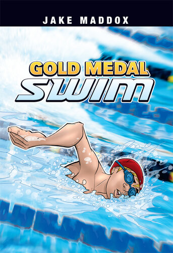 Gold Medal Swim Jake Maddox Jake Maddox