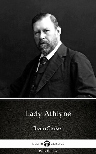 Lady Athlyne By Bram Stokerdelphi Classics Illustrated Bram Stoker
