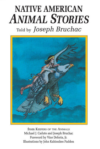 Native American Animal Stories Joseph Bruchac Iii