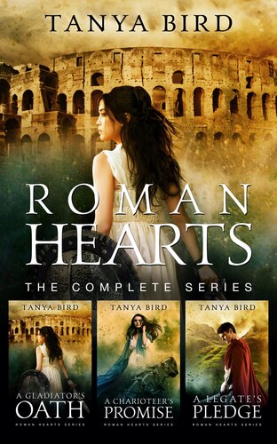 Roman Hearts The Complete Series Tanya Bird