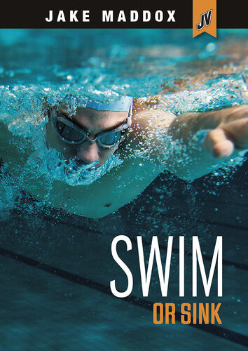 Swim Or Sink Jake Maddox