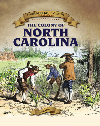 The Colony Of North Carolina Joyce Jeffries