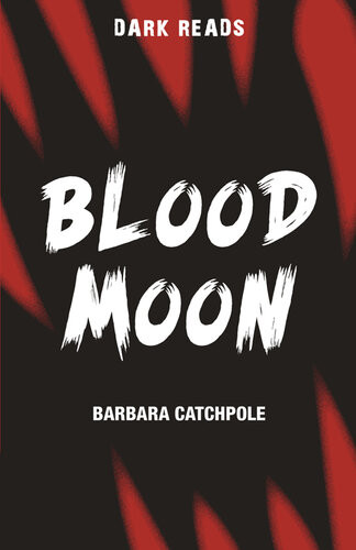 Blood Moon Barbara Catchpole