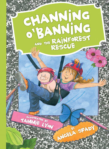 Channing Obanning And The Rainforest Rescue Angela Spady