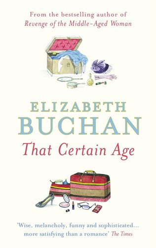 That Certain Age Elizabeth Buchan