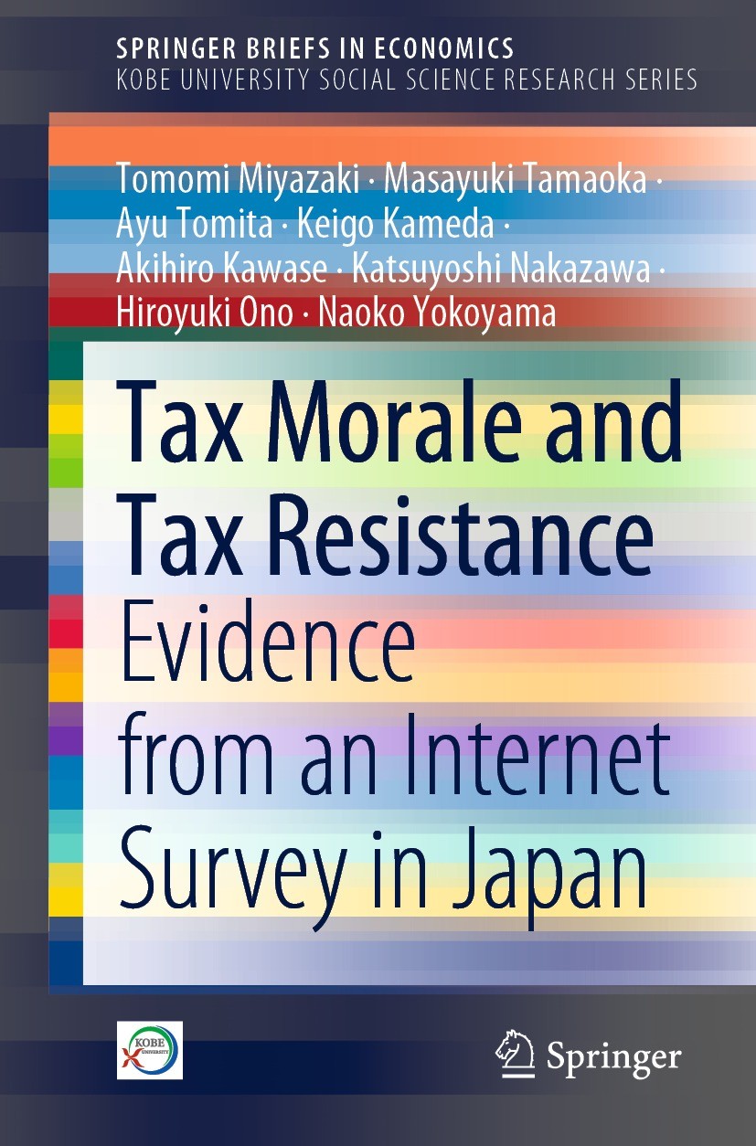 Tax Morale And Tax Resistance Evidence From An Internet Survey In Japan 1st Edition Omomi Miyazaki