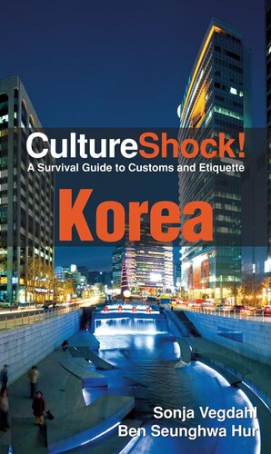 Cultureshock Korea Sonja Vegdahl Ben Seunghwa Hur