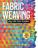 Fabric Weaving Tara J Curtis Mathew Boudreaux