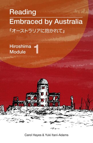 Reading Embraced By Australia Hiroshima Module 1 Carol Hayes