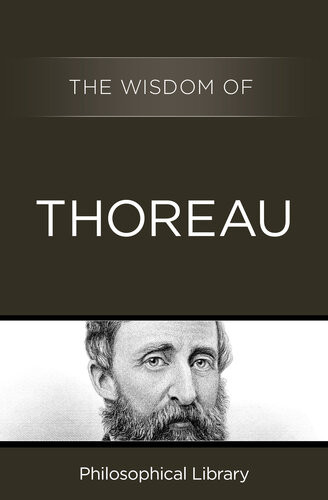 The Wisdom Of Thoreau Philosophical Library
