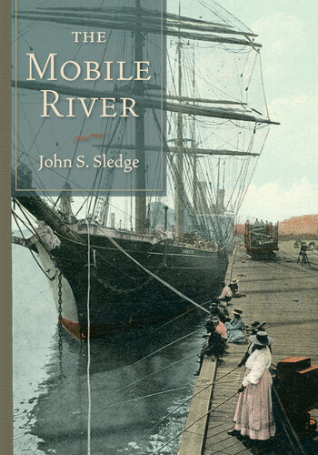 The Mobile River John S Sledge